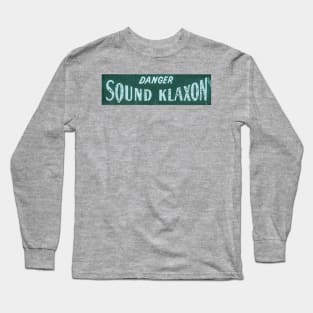 Klaxon Klax-off Long Sleeve T-Shirt